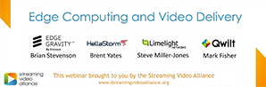 Edge Computing & Video Delivery
