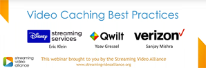 Video Caching Best Practices